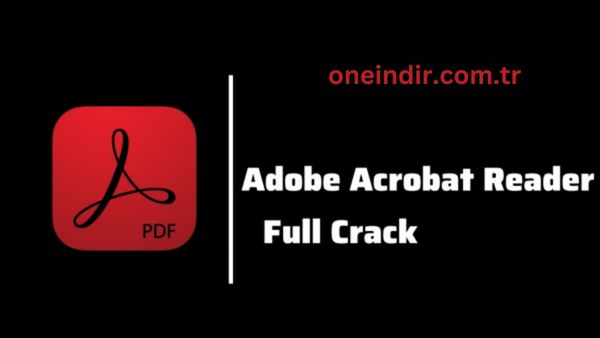 Adobe Acrobat Reader 2022 Crack