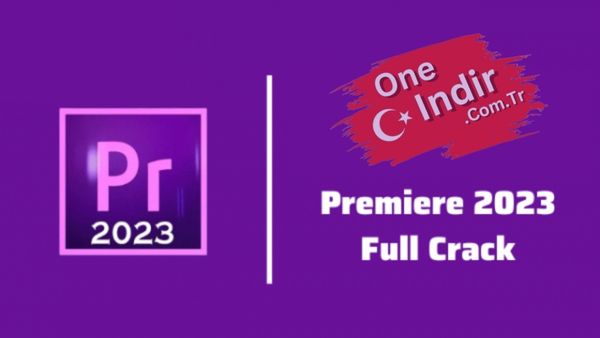 Adobe Premiere 2023 Full Indir