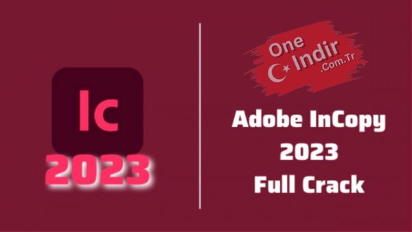 Adobe InCopy 2023 Indir