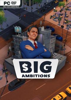 Big Ambitions Build 23912977