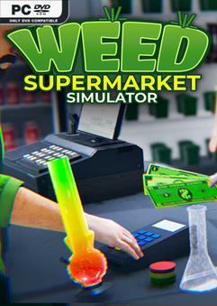 Weed Supermarket Simulator Build 23894750